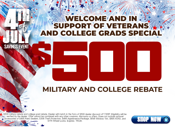 $500 Military & College Rebate