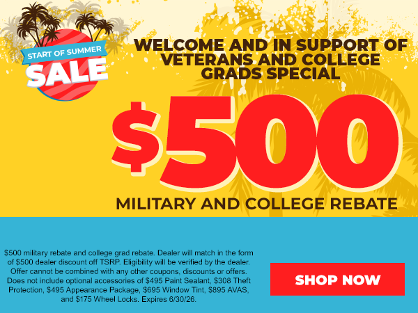 $500 Military & College Rebate
